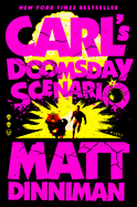 Carl's Doomsday Scenario by Matt Dinniman