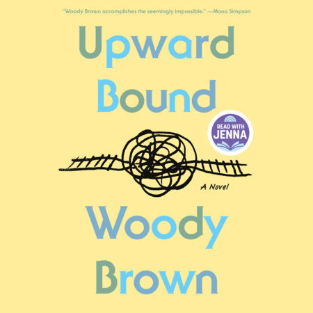 Upward Bound by Woody Brown