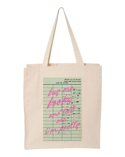 Library Card Buy Me Books Canvas Tote Bag