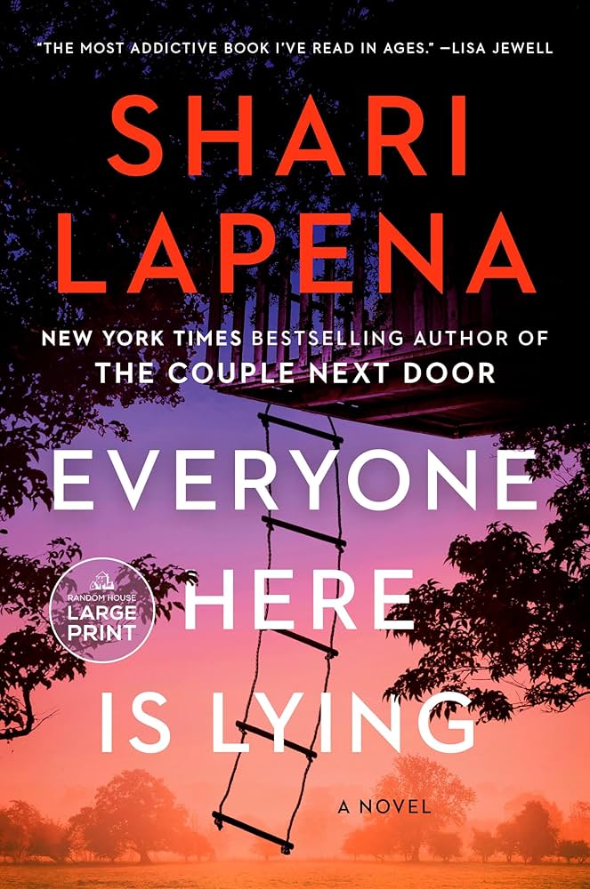 Everyone Here is Lying by Shari Lapena