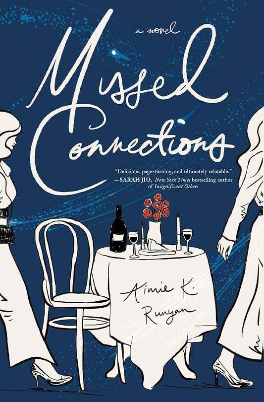 *PREORDER* Missed Connections by Aimie Runyun (Release Date 5/26/26)