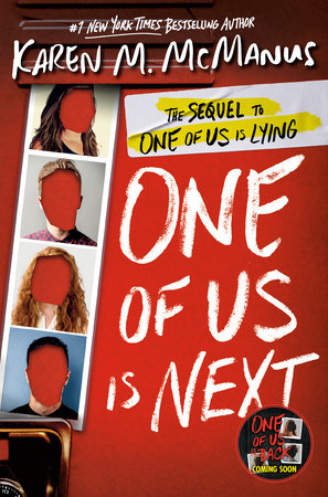 One of Us is Next by Karen McManus (Teen)