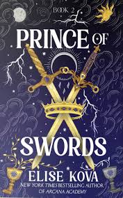 *PREORDER* Prince of Swords by Elise Kova (Release 7/21/26)
