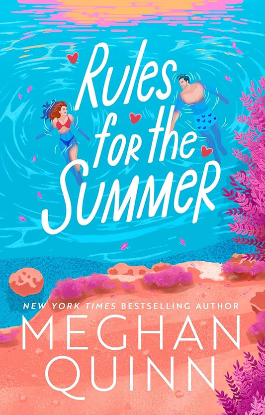 Rules for the Summer by Meghan Quinn