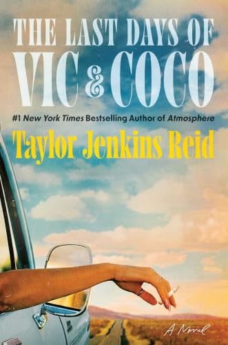 *PREORDER* The Last Days of Vic and Coco by Taylor Jenkins Reid (Release Date: 3/2/26)